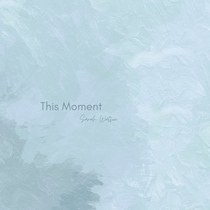 This Moment