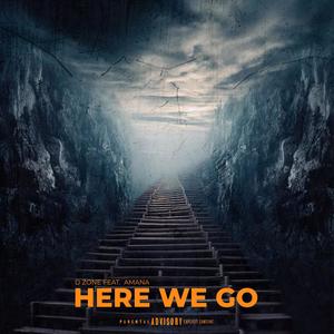 Here We Go (feat. Amana)