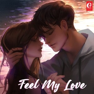 Feel My Love Lofi (Lofi Version)