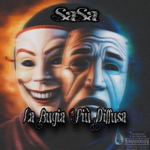 La Bugia Più Diffusa (Explicit)