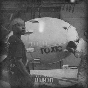 Toxic (Explicit)