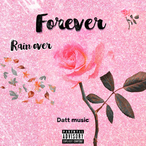 Forever (Explicit)