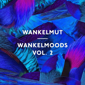 Wankelmoods Vol. 2 (Mixed by Wankelmut)