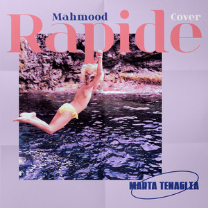 Rapide (Mahmood cover)