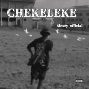 Chekeleke (Explicit)