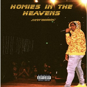 Homies In The Heavens (Explicit)