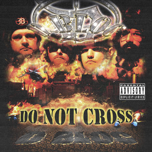 Do Not Cross (Explicit)