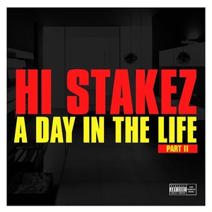 A Day in the Life, Pt. II (Explicit)