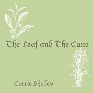 The Leaf and The Cane