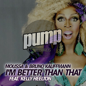 I'm Better Than That (Andres Casas Remix)