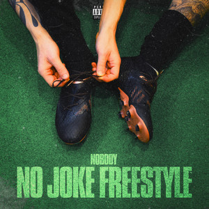 No Joke Freestyle (Explicit)