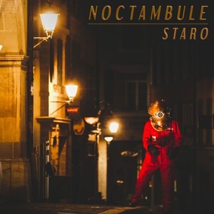 Noctambule (Explicit)