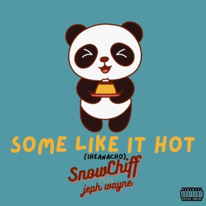 Some Like It Hot (Iheanacho) [Explicit]