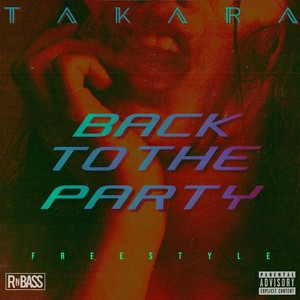 Back To The Party (freestyle)