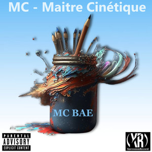 MC Maitre Cinétique (Explicit)