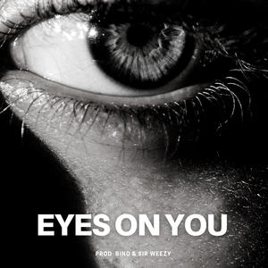 Eyes on you (feat. Ogtee & Blackie) (Explicit)