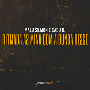 Ritmada as Mina Com a Bunda Desce (Explicit)