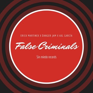 False Criminals