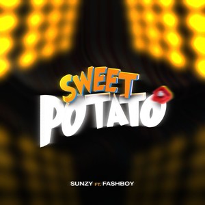 Sweet potato (feat. Sony zee)