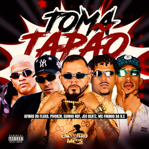 TOMA TAPÃO (Explicit)
