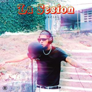 La Sesion #18(feat. Wiz Naziz & BlinBeats507) (Explicit)