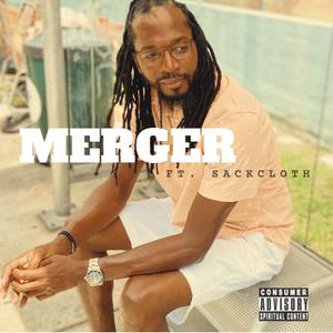 Merger (feat. Sackcloth Sa’ar)