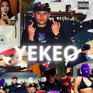 YEKEO (Explicit)