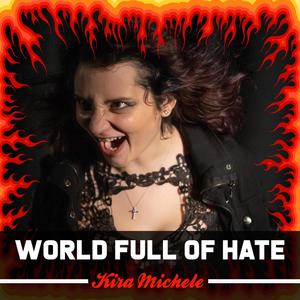 World Full Of Hate