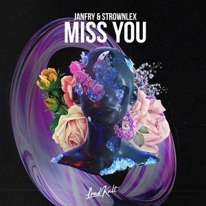 Miss You (Sped Up|Explicit)
