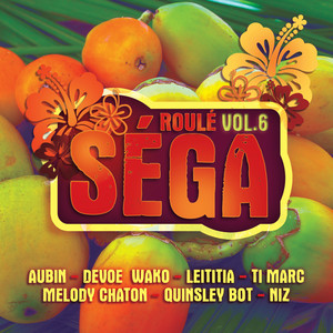 Roulé séga, vol. 6