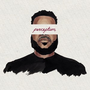 Perception(feat. Elle Morris)