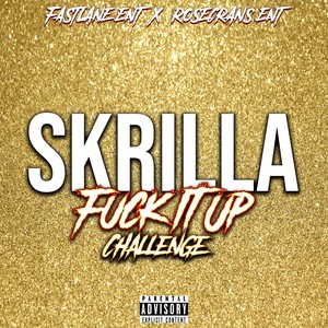 **** It Up Challenge (Explicit)