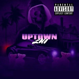 Uptown (Explicit)