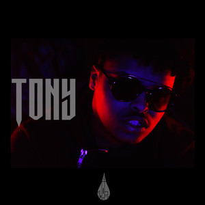 Tony (Explicit)