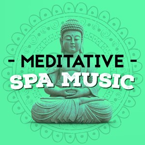 Meditative Spa Music