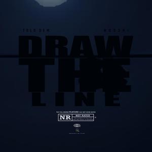Draw the line(feat. Nooski) (Explicit)