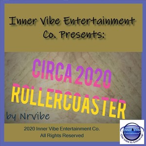 Circa 2020 Rollercoaster(feat. Maria M.)