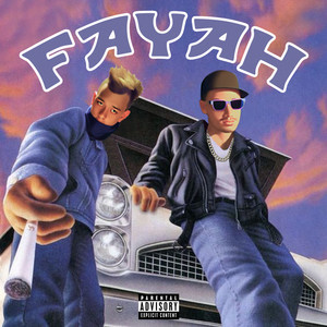 Fayah (Explicit)