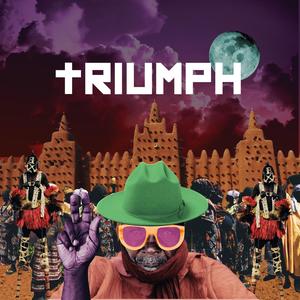 Triumph (feat. Weedie Braimah & Munir Zakee) (Explicit)