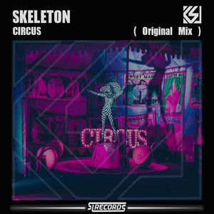CIRCUS (Original Mix|Explicit)