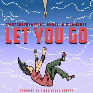 Let you go (Explicit)