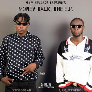 Money Talk, The EP (Explicit)