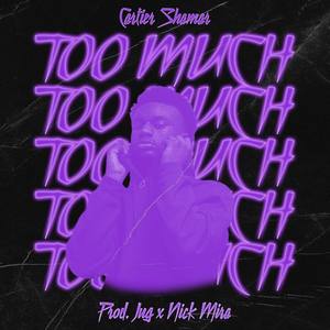 Too Much (Explicit)