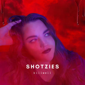 Shotzies (Explicit)