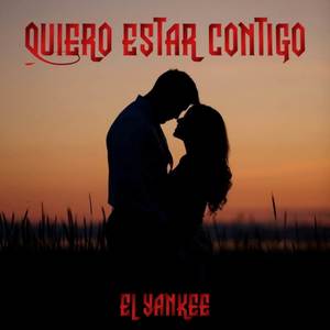 Quiero Estar Contigo
