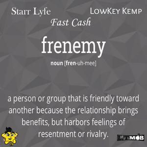 Frenemy (Explicit)