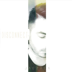 Disconnect (Explicit)