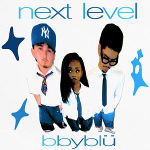 NEXT LEVEL (Explicit)