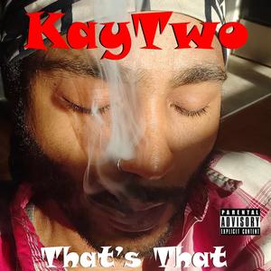 That's That (Explicit)