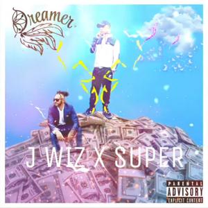 DREAMER(feat. Super) (Explicit)